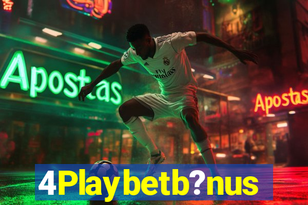 4Playbetb?nus