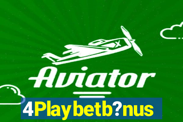 4Playbetb?nus