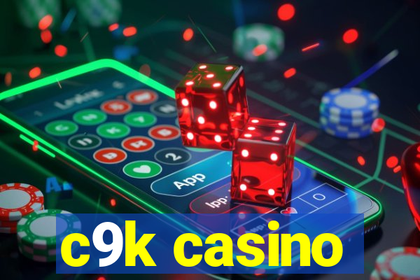 c9k casino