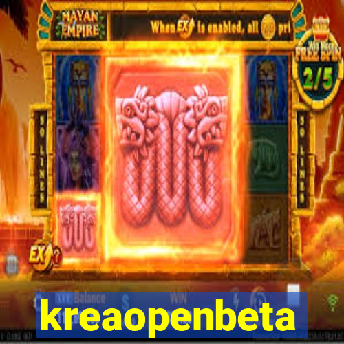 kreaopenbeta