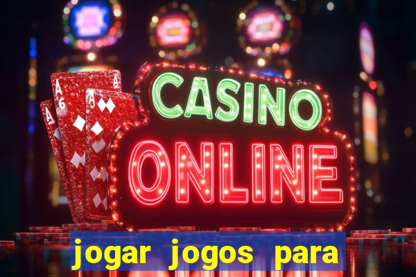 jogar jogos para ganhar dinheiro