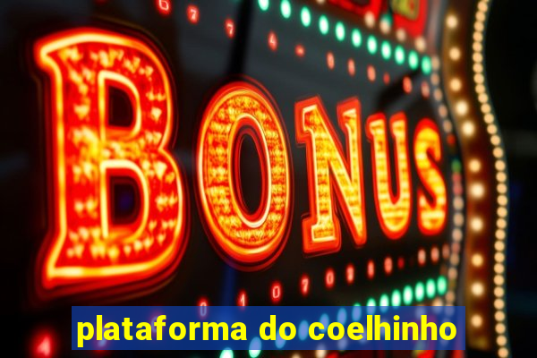 plataforma do coelhinho