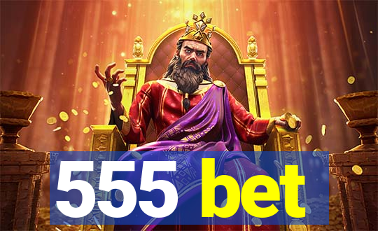 555 bet