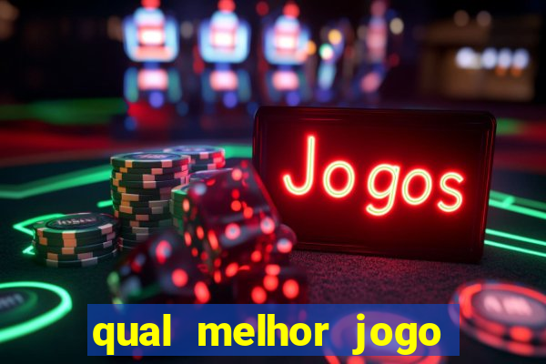 qual melhor jogo para ganhar dinheiro