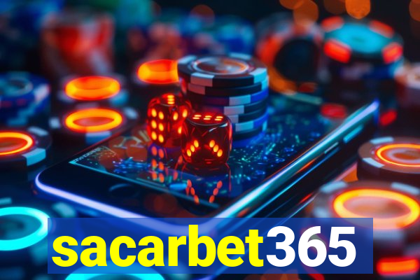 sacarbet365