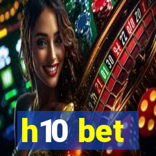 h10 bet