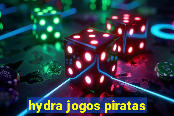 hydra jogos piratas