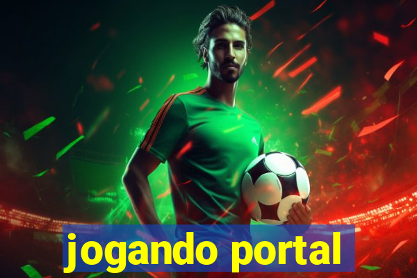 jogando portal