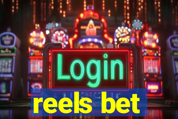 reels bet