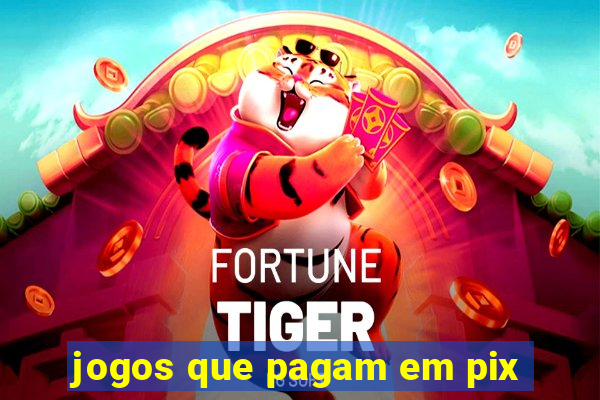 jogos que pagam em pix