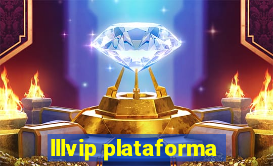 lllvip plataforma