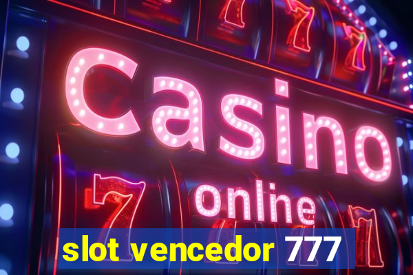 slot vencedor 777