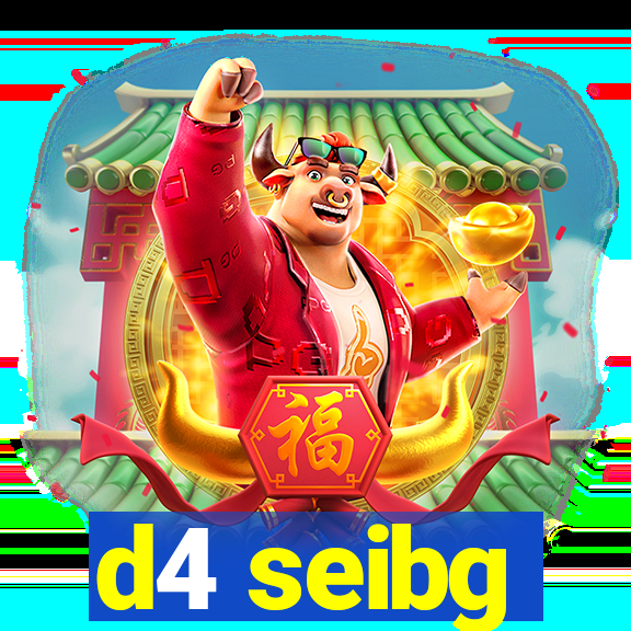 d4 seibg