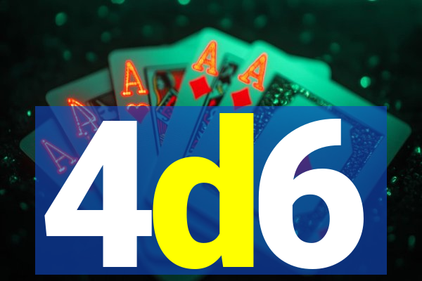 4d6