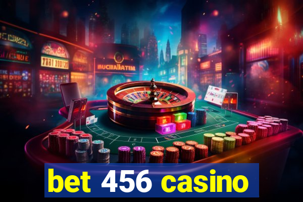 bet 456 casino