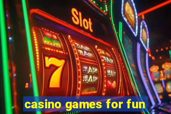 casino games for fun