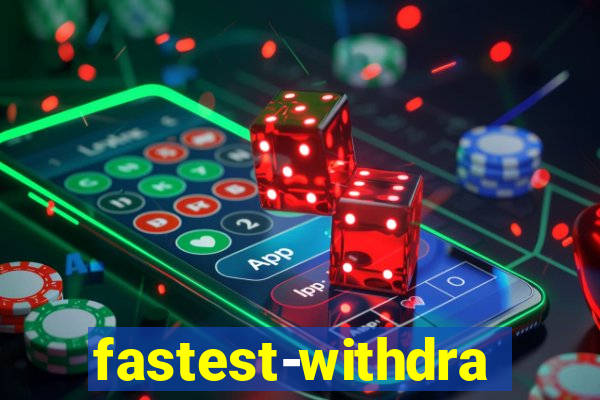 fastest-withdrawal-casino