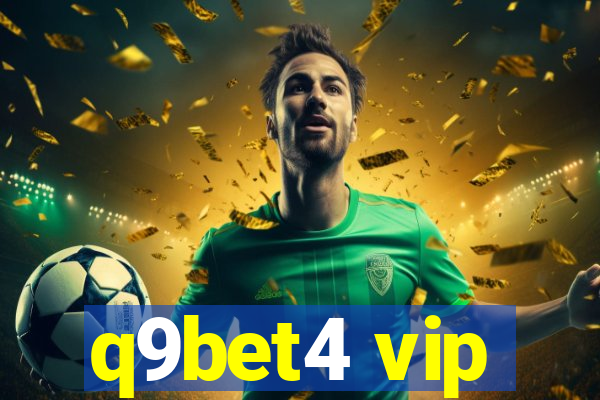 q9bet4 vip