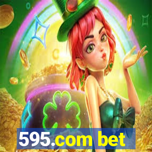 595.com bet