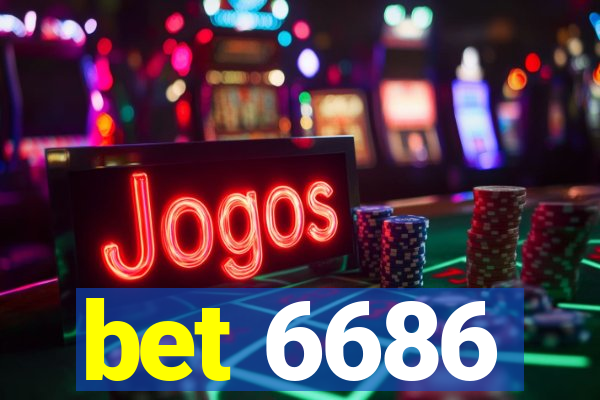 bet 6686