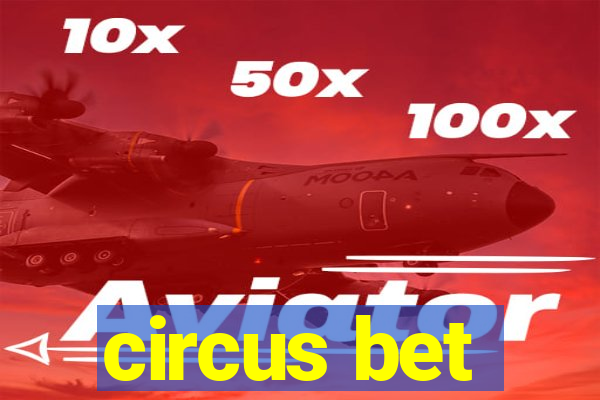 circus bet