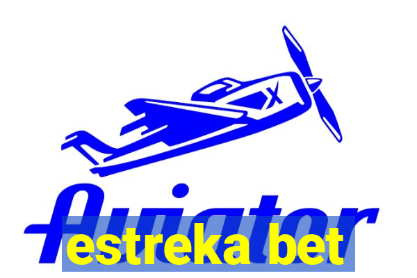 estreka bet