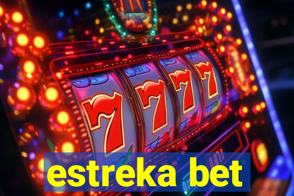 estreka bet