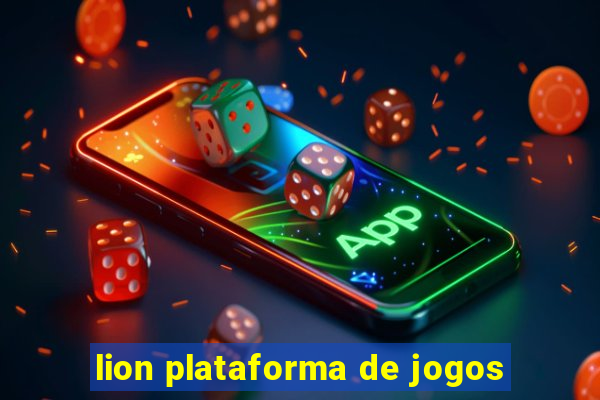 lion plataforma de jogos