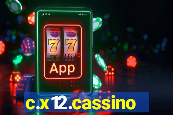 c.x12.cassino