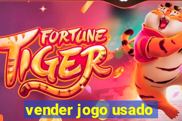 vender jogo usado