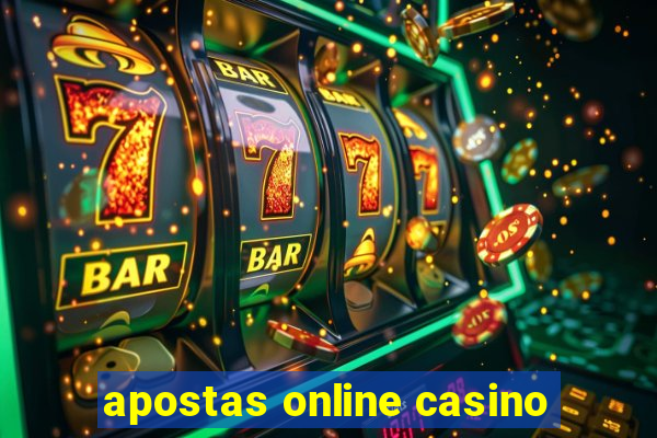 apostas online casino