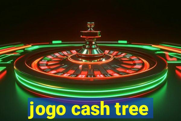 jogo cash tree