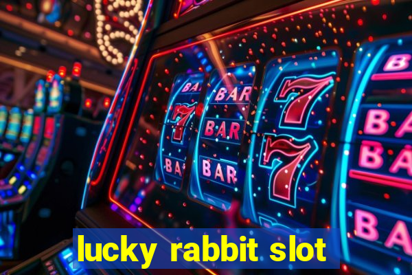 lucky rabbit slot