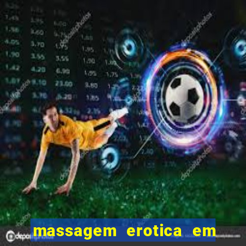 massagem erotica em porto alegre