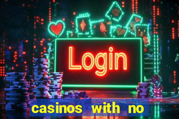 casinos with no deposit bonus