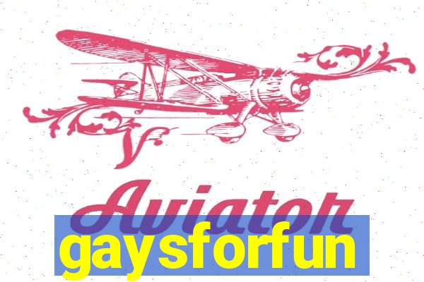 gaysforfun