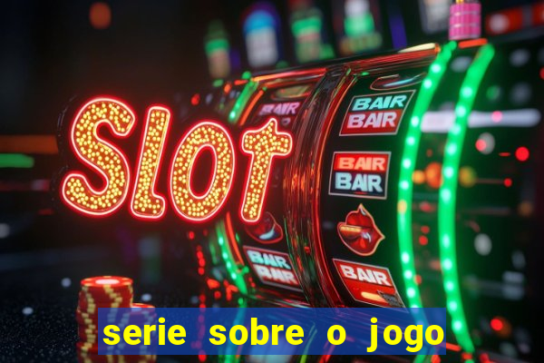 serie sobre o jogo do bicho globoplay