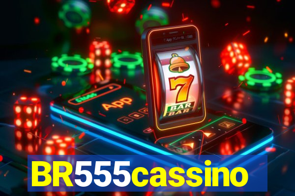 BR555cassino