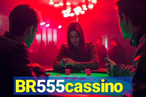 BR555cassino