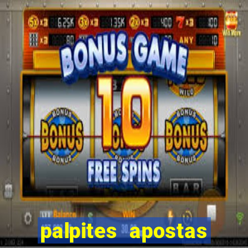 palpites apostas esportivas hoje