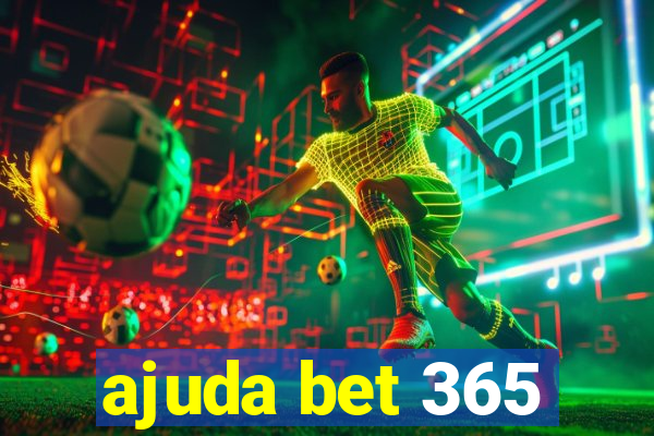 ajuda bet 365