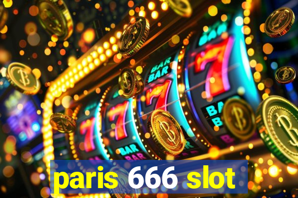 paris 666 slot