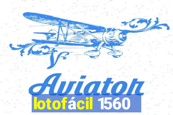 lotofácil 1560