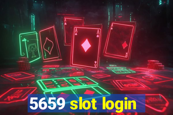 5659 slot login