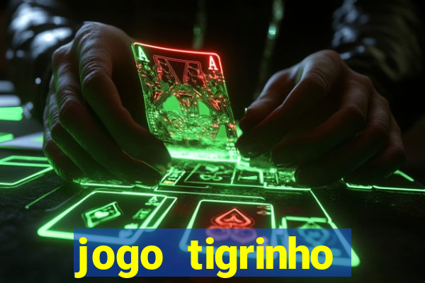 jogo tigrinho melhor plataforma