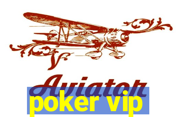 poker vip