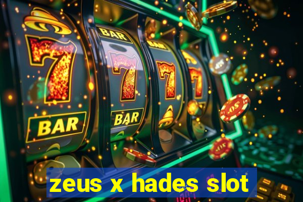 zeus x hades slot