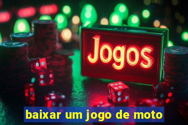 baixar um jogo de moto