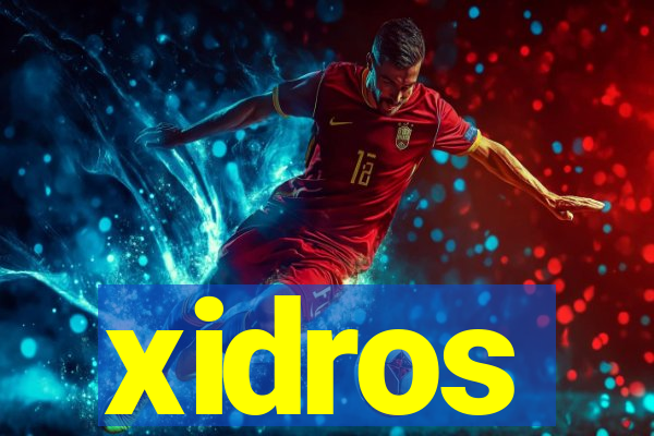 xidros