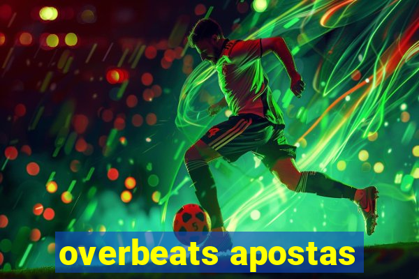 overbeats apostas